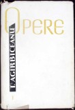 Opere Vol. 1 - Ion Agarbiceanu, Editura Pentru Literatura 1962, Roman, 380 Pagini, Coperta Cartonata, Limba Romana