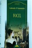 Gabriele D&#039;Annunzio - Focul