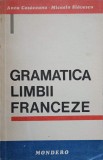 GRAMATICA LIMBII FRANCEZE-ANCA COSACEANU, MICAELA SLAVESCU