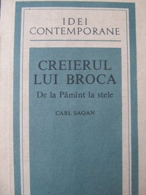 Creierul lui Broca - De la Pamant la stele - Carl Sagan foto