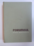 PORUMBUL , STUDIU MONOGRAFIC de TRAIAN SAVULESCU , 1957