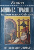 MINUNEA TIPARULUI