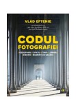 Codul fotografiei - Vlad Eftenie - Curtea Veche