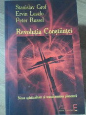 REVOLUTIA CONSTIINTEI - E. LASZLO. S. GROF. P. RUSSELL foto