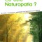 Ce este Naturopatia? - P.V. Marchesseau, Ed. Sens 2018