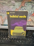 Traian Tandin, Bolidul verde, colecția Scorpionul, editura Dacia, Cluj Napoca 1982, 188
