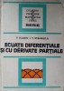 ECUATII DIFERENTIALE SI CU DERIVATE PARTIALE-V. OLARIU, T. STANASILA-277716