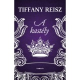 A kast&eacute;ly - Tiffany Reisz