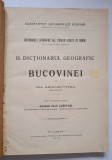 Dictionarul geografic al Bucovinei, Grigorovitza, 1908, George Ioan Lahovari, Alta editura