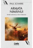 Cumpara ieftin Armata nimanui. Armele autonome si viitorul razboiului