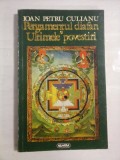 PERGAMENTUL DIAFAN. ULTIMELE POVESTIRI - IOAN PETRU CULIANU