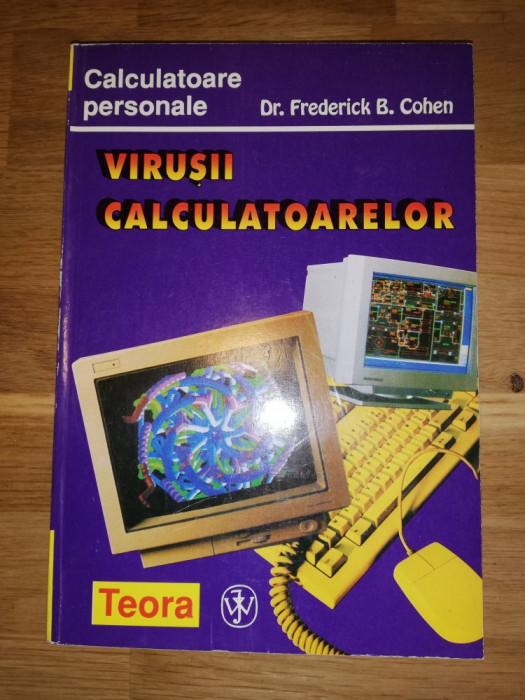 Virusii calculatoarelor - Dr. Frederick B. Cohen