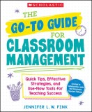 The Go-To-Guide for Classroom Management
