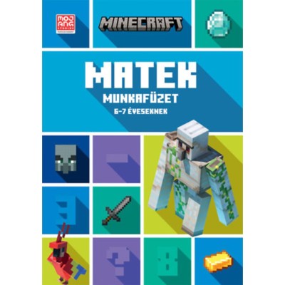 Minecraft - Matek - Munkaf&amp;uuml;zet 6-7 &amp;eacute;veseknek - Daniel Lipscombe foto