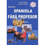 Spaniola fara profesor (curs practic + CD), Steaua Nordului