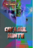 Cufarul mintii - Burt Goldman