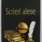 B.P. HASDEU - SCRIERO ALESE : RAZVAN SI VIDRA / MICUTA , 1999