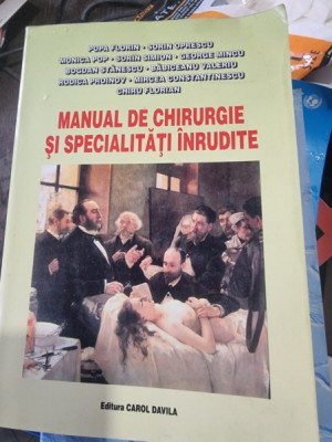 Manual de Chirurgie si Specialitati Inrudite foto