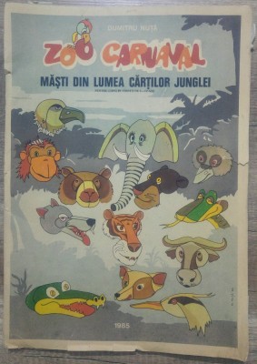 Zoo Carnaval, masti din lumea Cartilor Junglei - Dumitru Nuta/ RECOOP 1985 foto