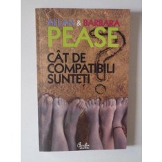 CAT DE COMPATIBILI SUNTETI , MANUALUL RELATIILOR de ALLA SI BARBARA PEASE , 2007