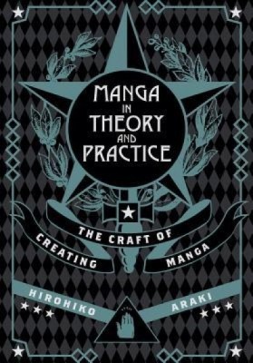 Manga in Theory and Practice: The Craft of Creating Manga foto
