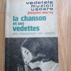 Jacques Marny - Vedetele muzicii usoare - De la trubaduri la Beatles, 1967