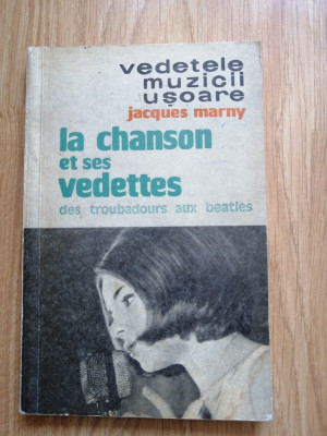 Jacques Marny - Vedetele muzicii usoare - De la trubaduri la Beatles, 1967 foto