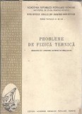 Cumpara ieftin Probleme de fizica tehnica (1956)