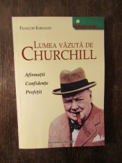 LUMEA VAZUTA DE CHURCHILL - FRANCOIS KERSAUDY foto