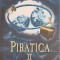 PIRATICA II. INTOARCEREA LA INSULA PAPAGALILOR-TANITH LEE-245943