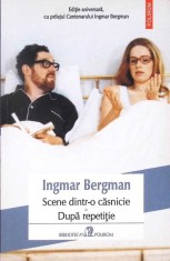 SCENE DINTR-O CASNICIE. DUPA REPETITIE-INGMAR BERGMAN-333633