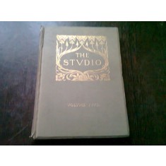THE STUDIO. AN ILLUSTRATED MAGAZINE OF FINE AND APPLIED ART VOLUMUL 5 (CARTE IN LIMBA ENGLEZA)