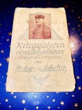C85-Calatorii de razboi ale lui Ioan. Kriegsfahrten 1915- Fedor von Zobelitz.