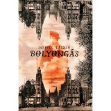 Bolyong&aacute;s - Nemes L&aacute;szl&oacute;