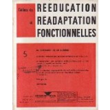 Cahiers de Reeducation et Readaptation Fonctionnelles 5/1974