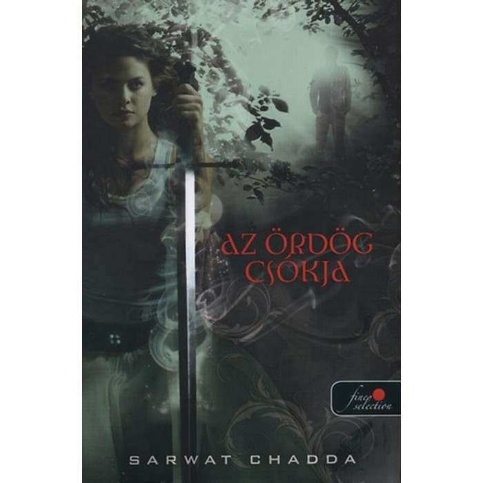 Az &ouml;rd&ouml;g cs&oacute;kja - PUHAT&Aacute;BLA - Sarwat Chadda