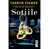 Sotiile - Tarryn Fisher