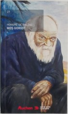 Mos Goriot ? Honore de Balzac foto