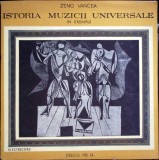 Disc vinil, LP. ISTORIA MUZICII UNIVERSALE IN EXEMPLE - DISCUL NR. 14-ZENO VANCEA-279782, Electrecord
