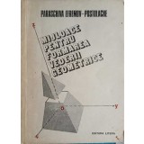 MIJLOACE PENTRU FORMAREA VEDERII GEOMETRICE-PARASCHIVA EFREMOV-POSTOLACHE-297860