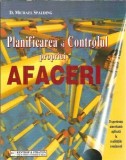 Cumpara ieftin Planificarea si controlul propriei afaceri - Michael Spalding