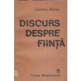 Discurs despre fiinta - Corneliu Mircea