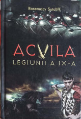 ACVILA LEGIUNII A IX-A-ROSEMARY SUTCLIFF foto