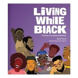 Living While Black