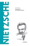 Descopera Filosofia. Nietzsche - Toni Llacer