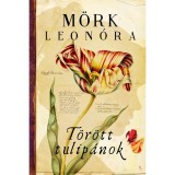 E-k&ouml;nyv - T&ouml;r&ouml;tt tulip&aacute;nok - M&ouml;rk Leon&oacute;ra
