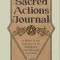 Sacred Actions Journal: A Wheel of the Year Journal for Sustainable and Spiritual Practices