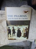 The Pilgrims and Plymouth Colony - Feerie Ziner