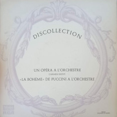 Disc vinil, LP. Un Opera A L'Orchestre - La Boheme De Puccini A L'Orchestre-Georges Bizet, Giacomo Puccini