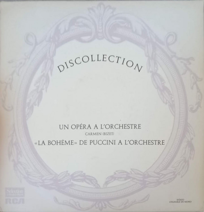 Disc vinil, LP. Un Opera A L&#039;Orchestre - La Boheme De Puccini A L&#039;Orchestre-Georges Bizet, Giacomo Puccini